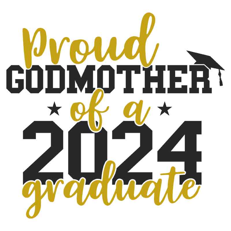 Proud Godmother 2024 Graduate (DTF Transfer)