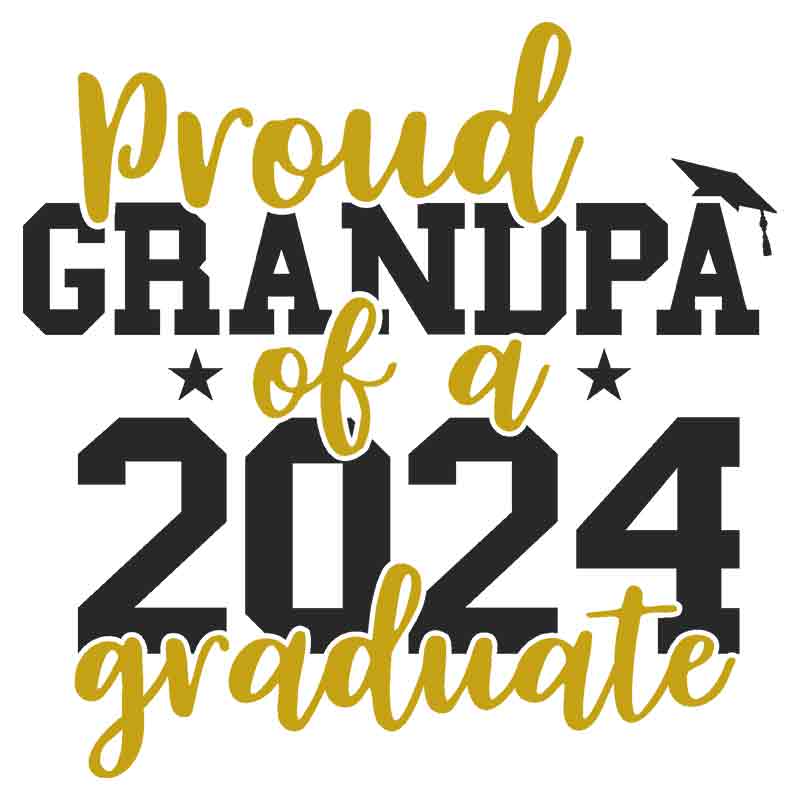 Proud Grandpa 2024 Graduate (DTF Transfer)