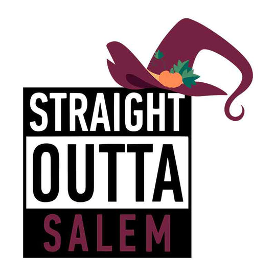 Straight Outta Salem #1 (DTF Transfer)