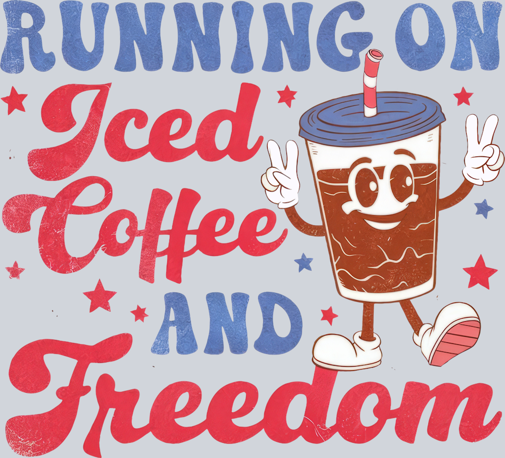 Running On Iced Coffee And Freedom - STK05276
