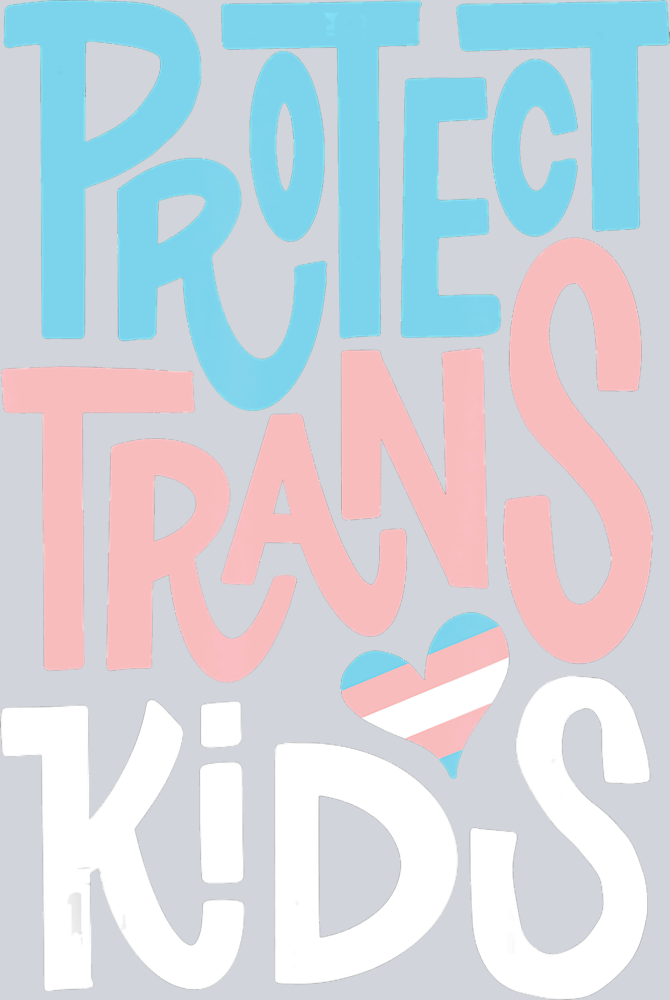 Protect Trans Love Kids - STK05027