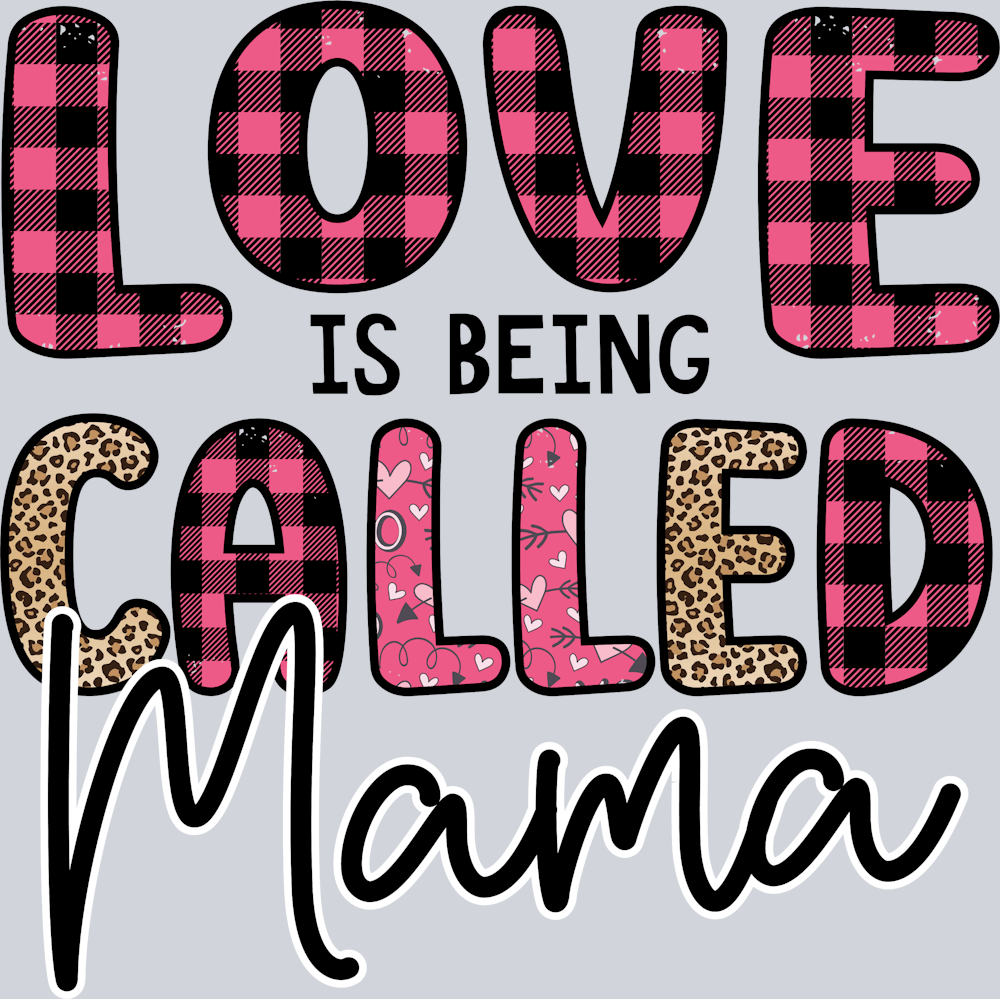 Love Is Being Called Mama - STK03740