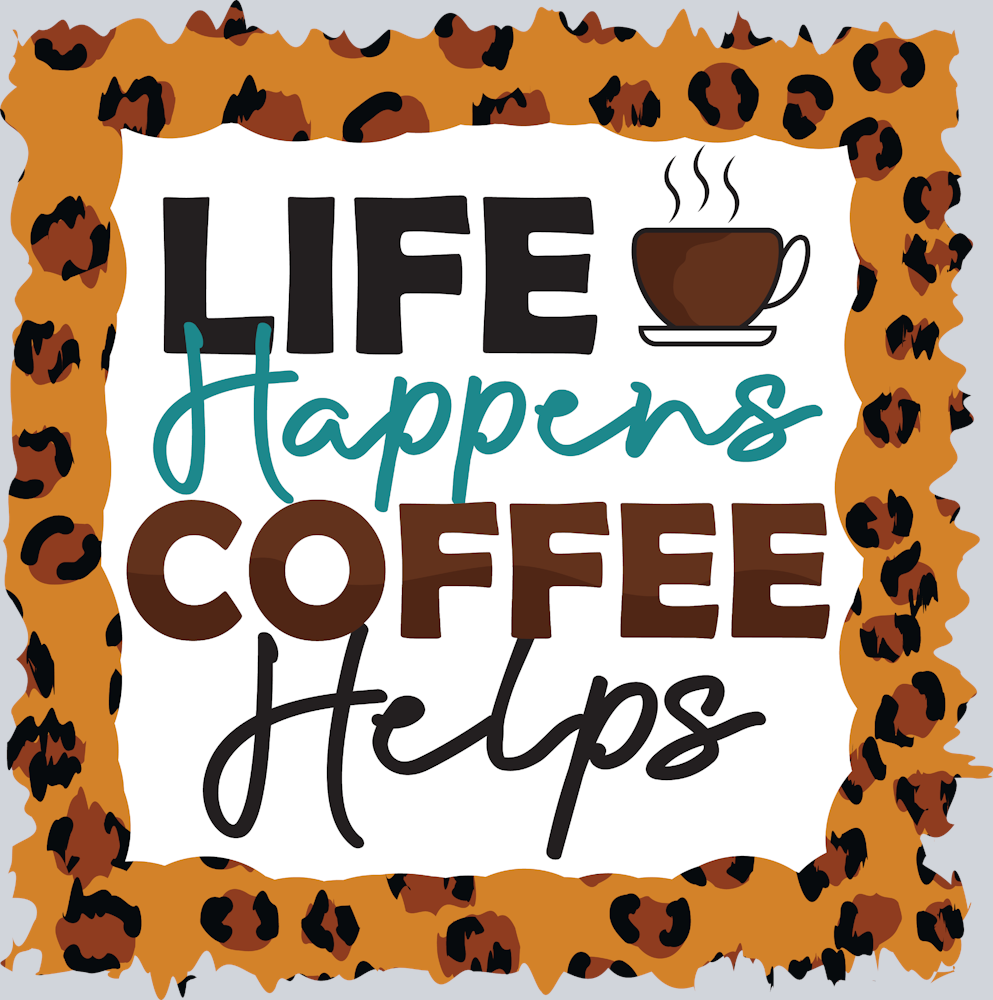 Life Happens Coffee Helpss - STK03600