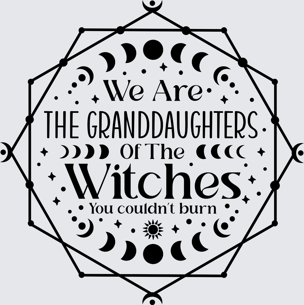 We Are The Granddaughters 4 Black - STK08348