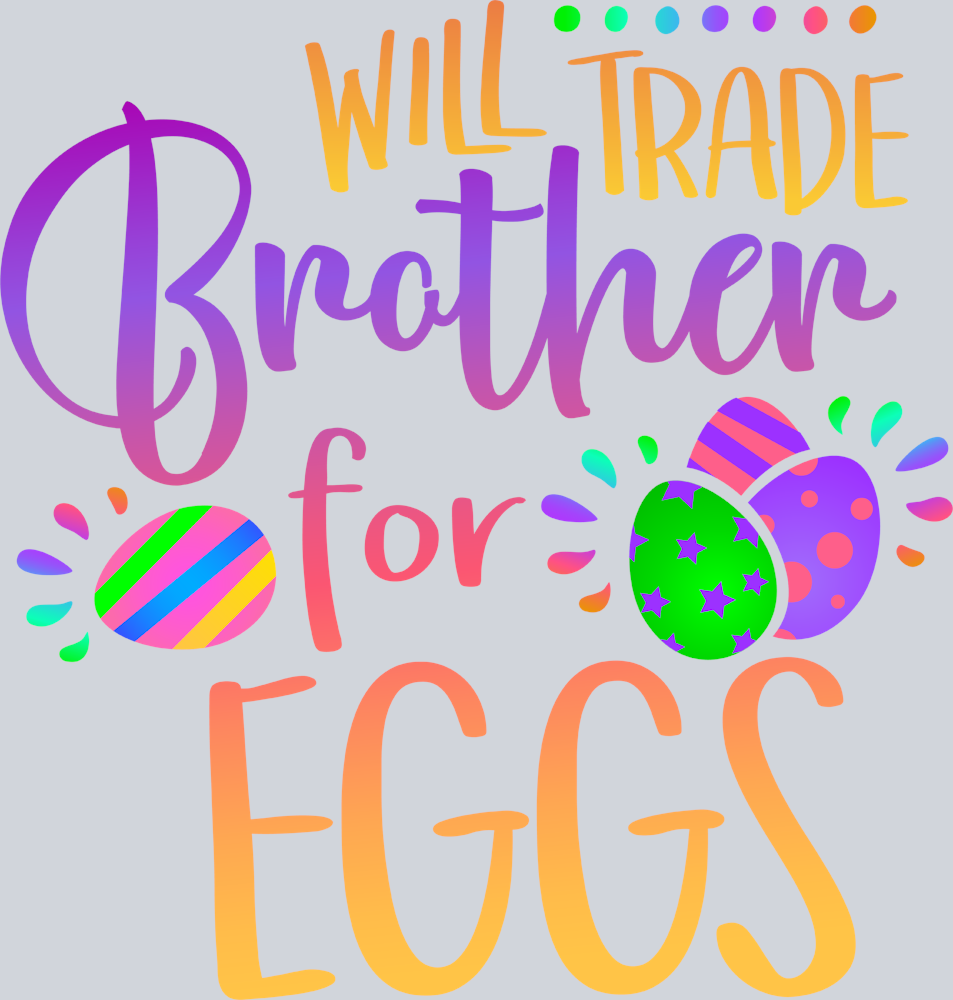 Easter Will Trade Brother For Eggs - STK01809