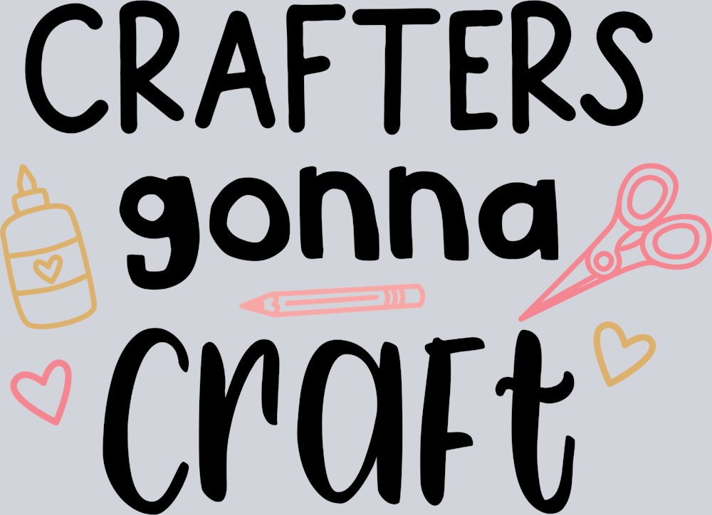 Crafters Gonna Craft 1 - STK01451
