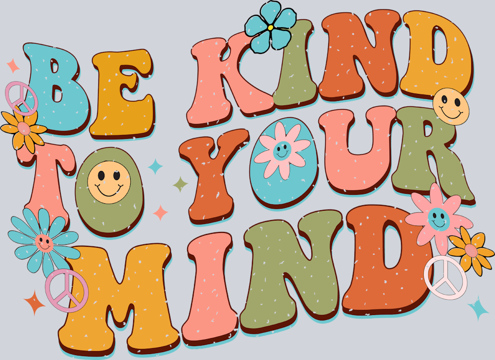 Retro Be Kind To Your Mind 7 - STK05182