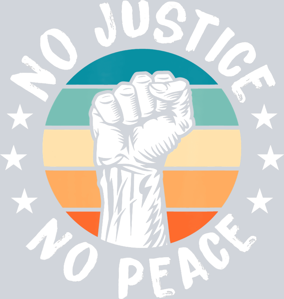No Justice No Peace - STK04514