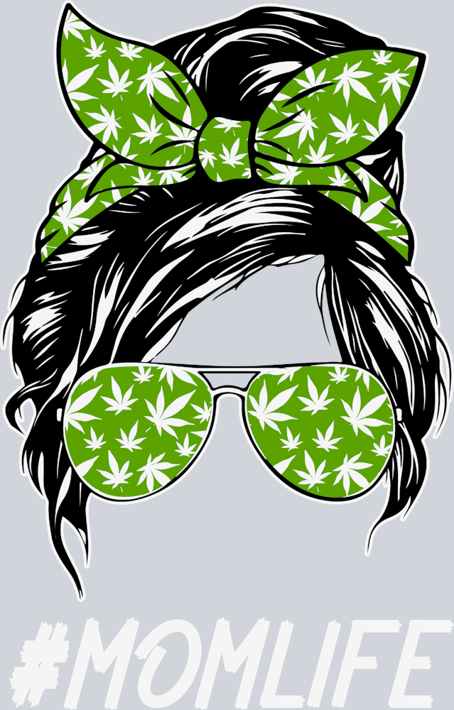 Mom Life Mothers Day Weed Marijuana - STK04319