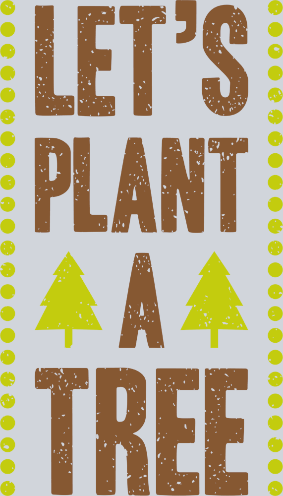 Lets Plant A Tree - STK03581