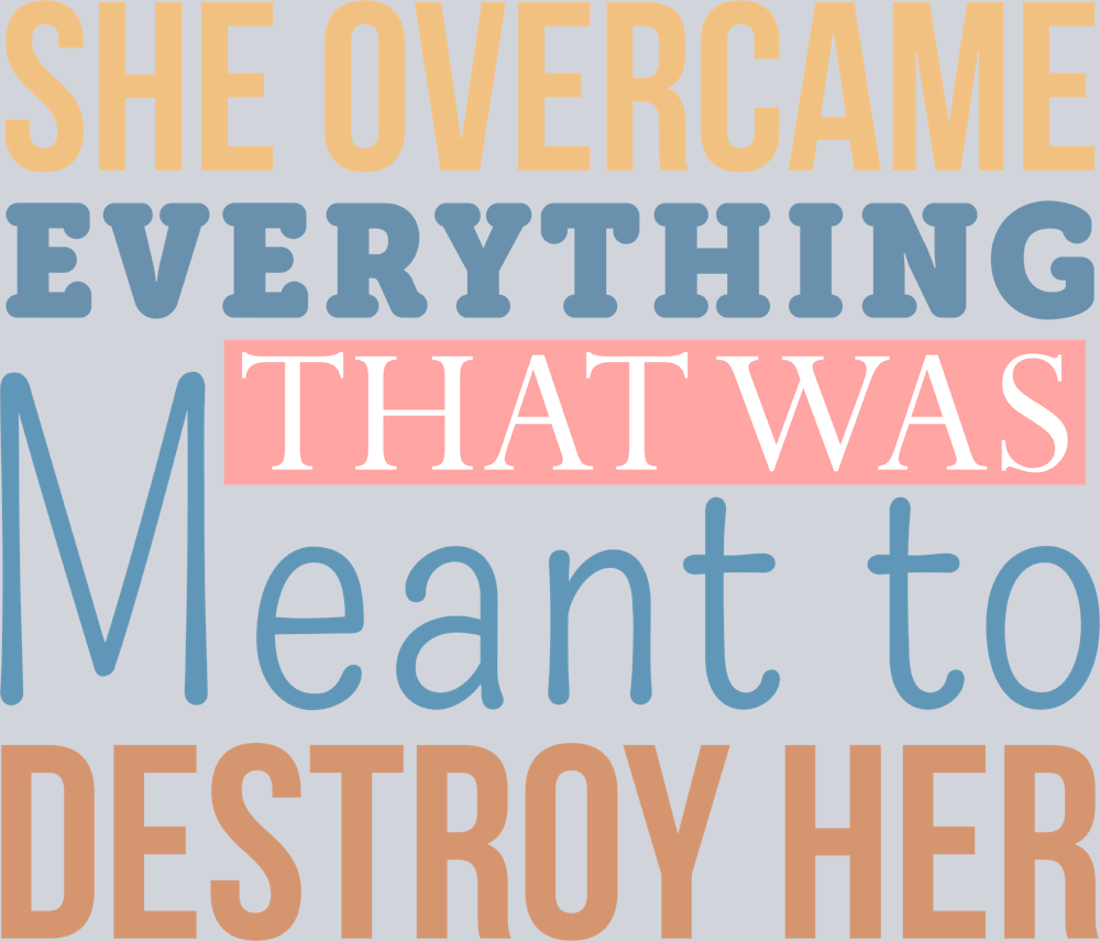 She Overcame Everything - STK05444