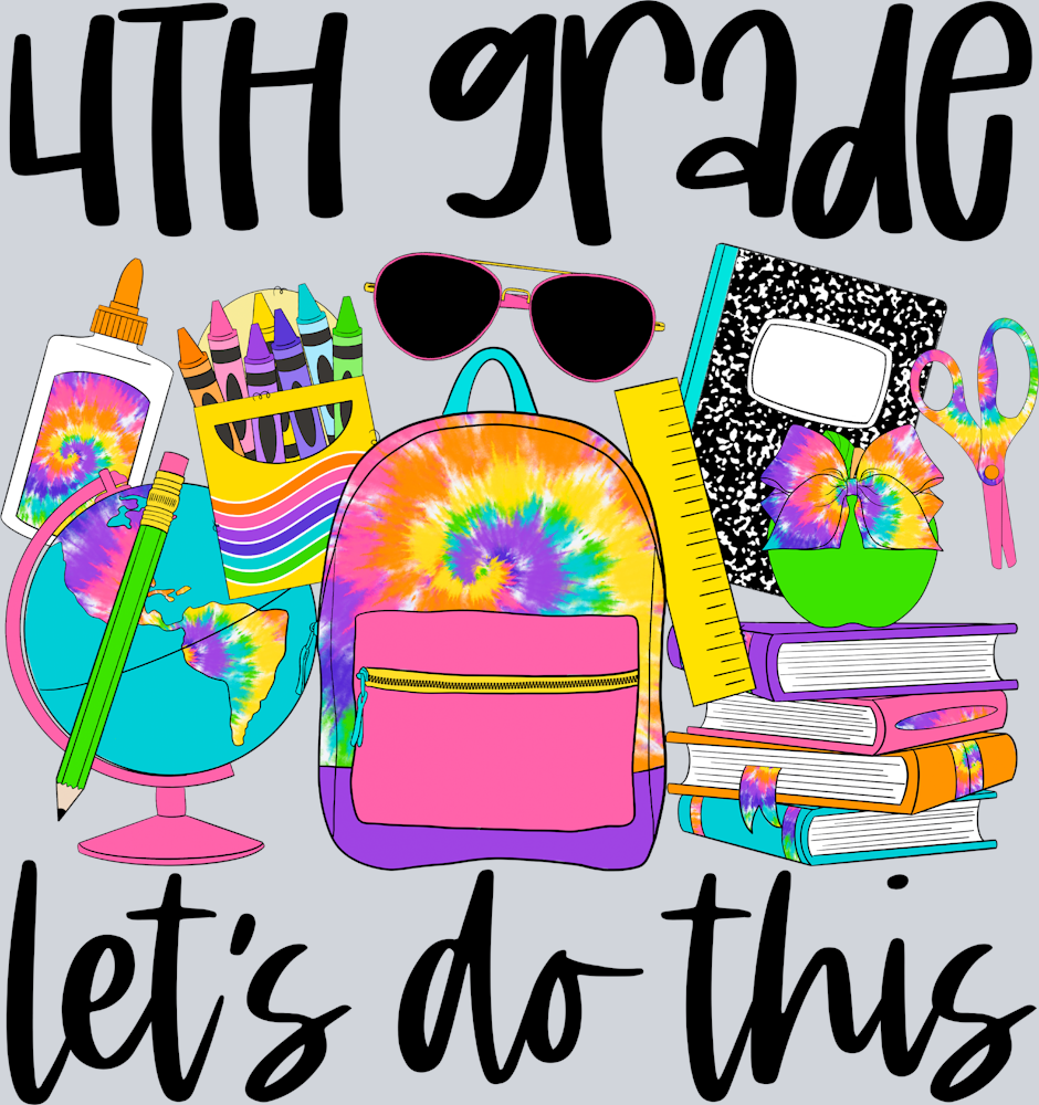 4th Grade Lets Do This Tie Dye - STK00014