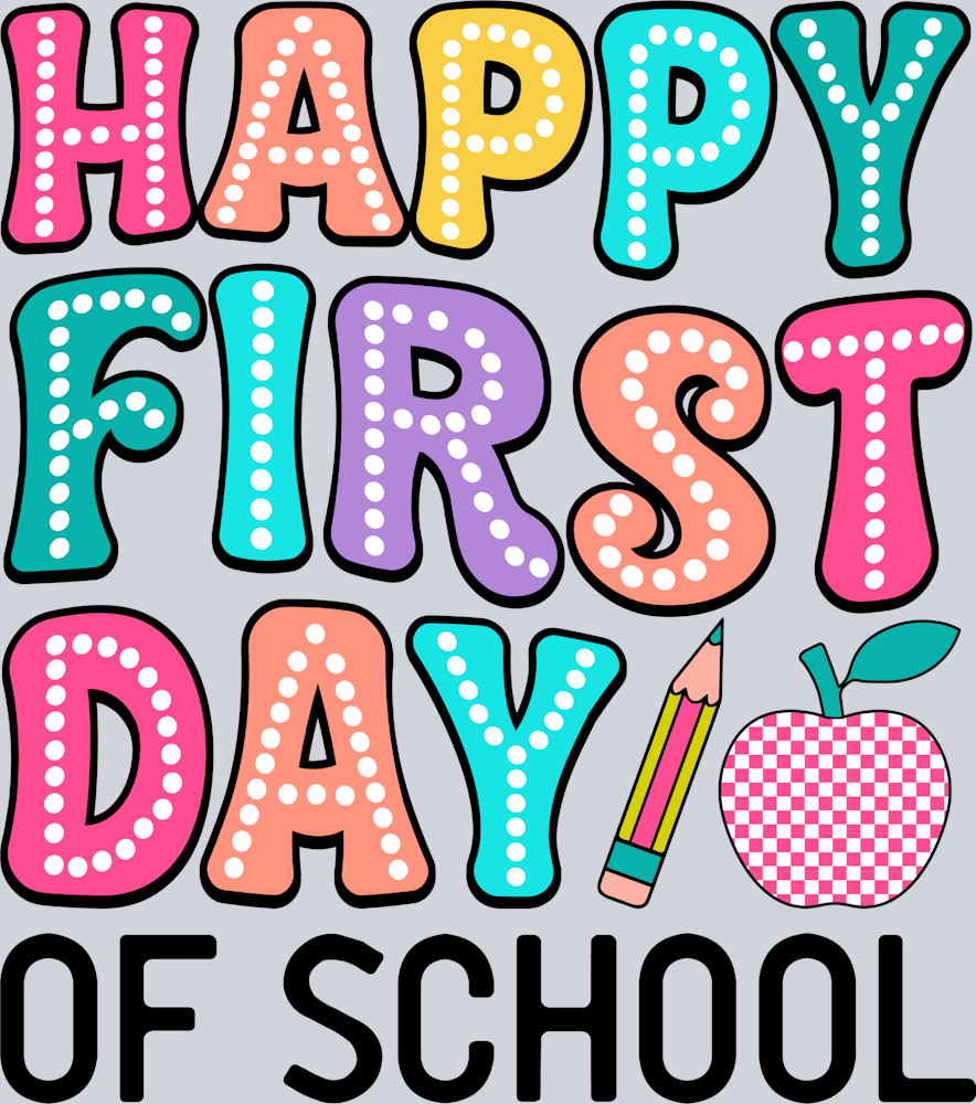 Happy First Day Of School 7 - STK02558