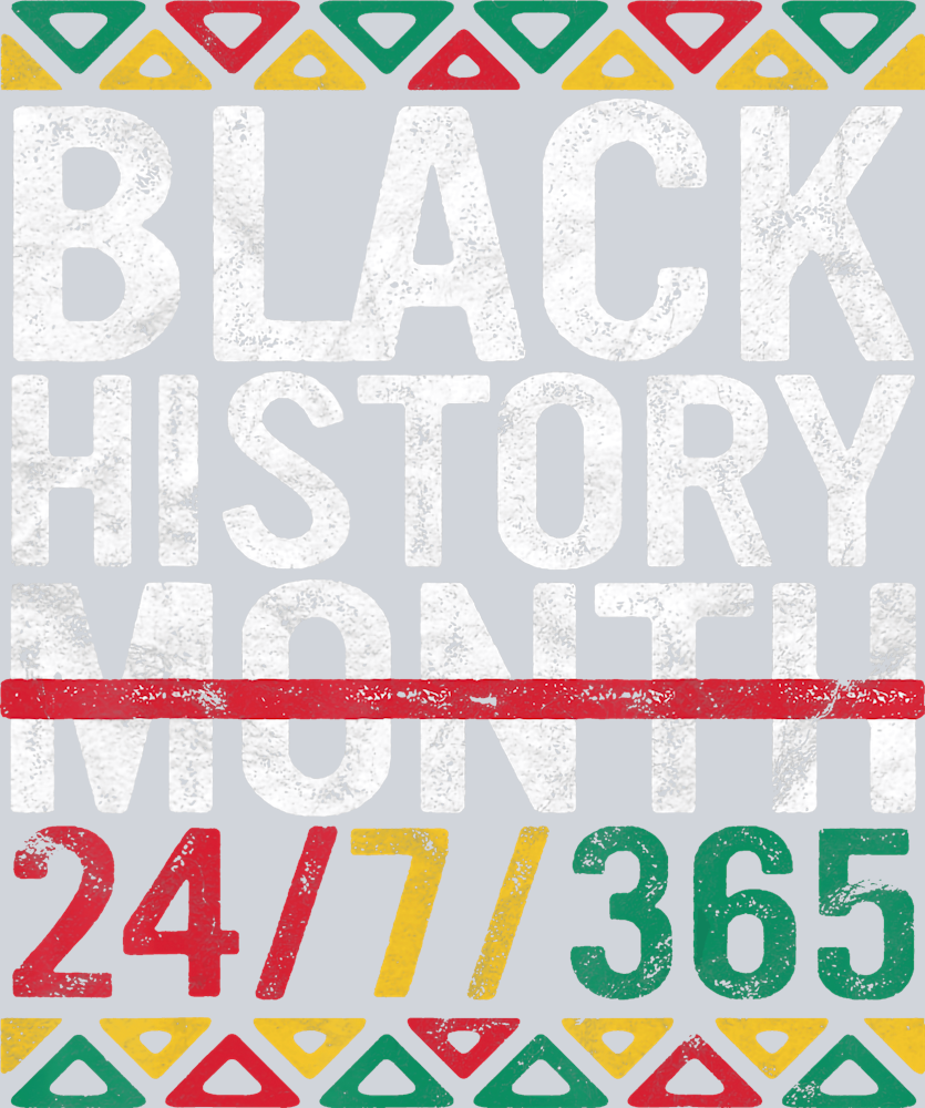 Black History Month 24-7-365 - STK00783