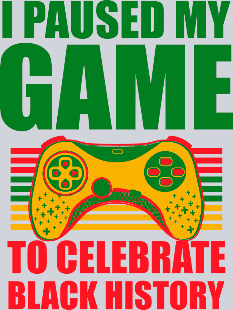 I Paused My Game To Celebrate Black History - STK03002