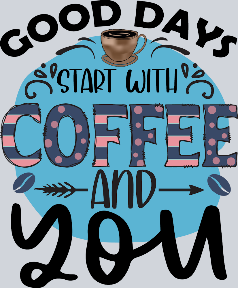 Good Days Coffee And You - STK02385