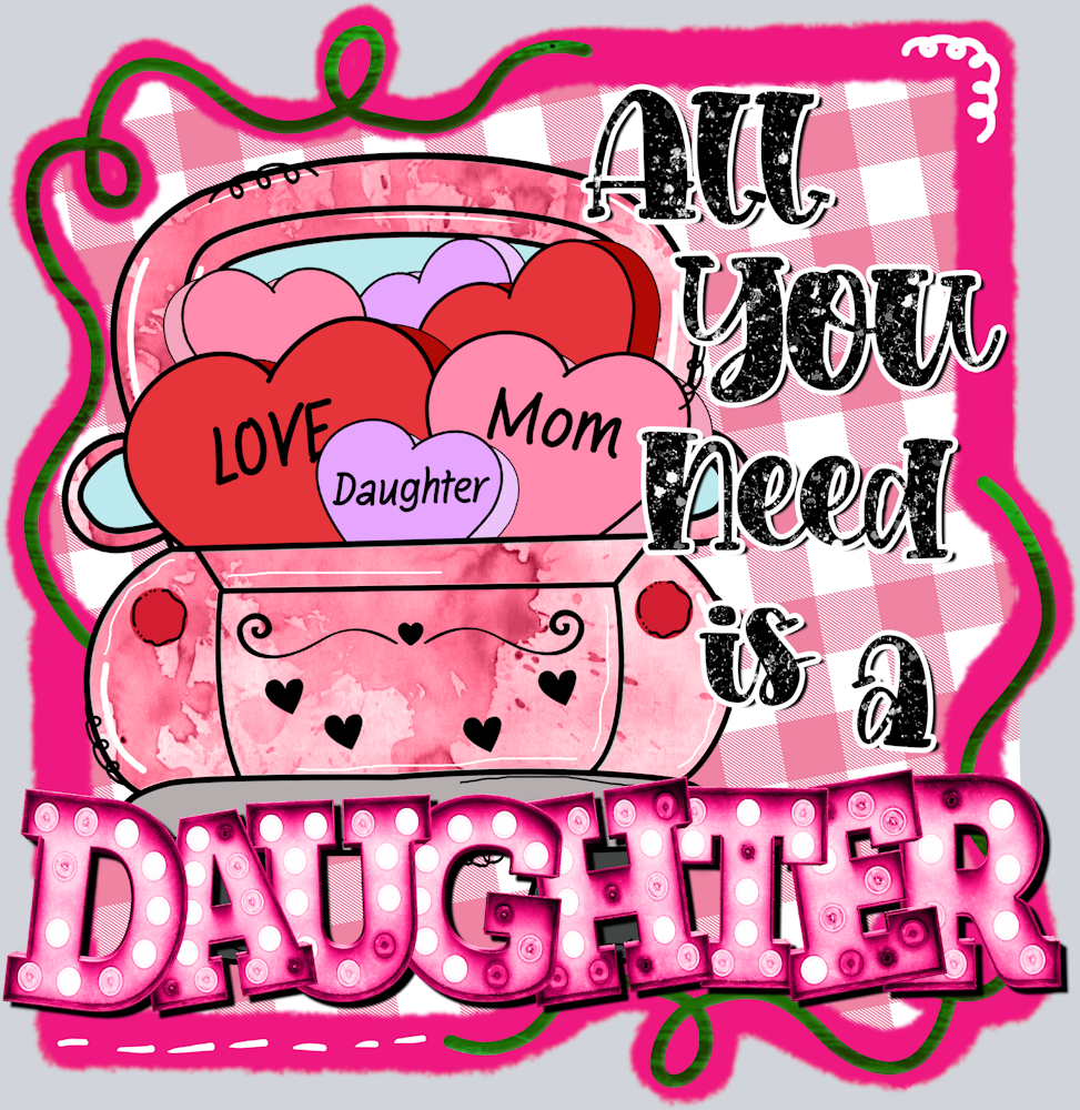 All You Need Is A Daughter - STK00117