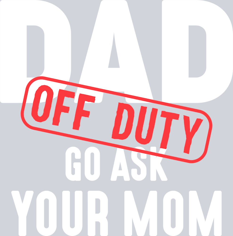 Dad Off Duty - STK01579