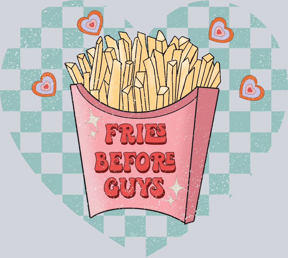 Retro Fries Before Guys - STK05198