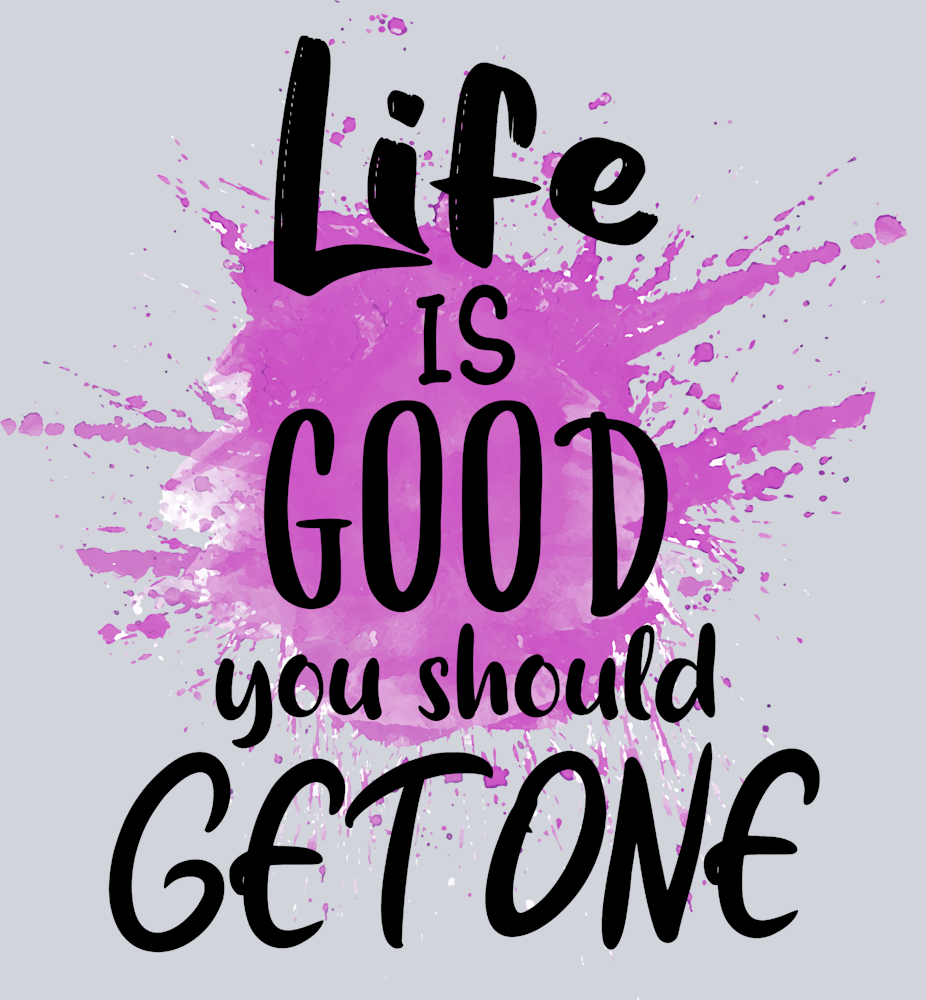 Life Is Good - STK03604