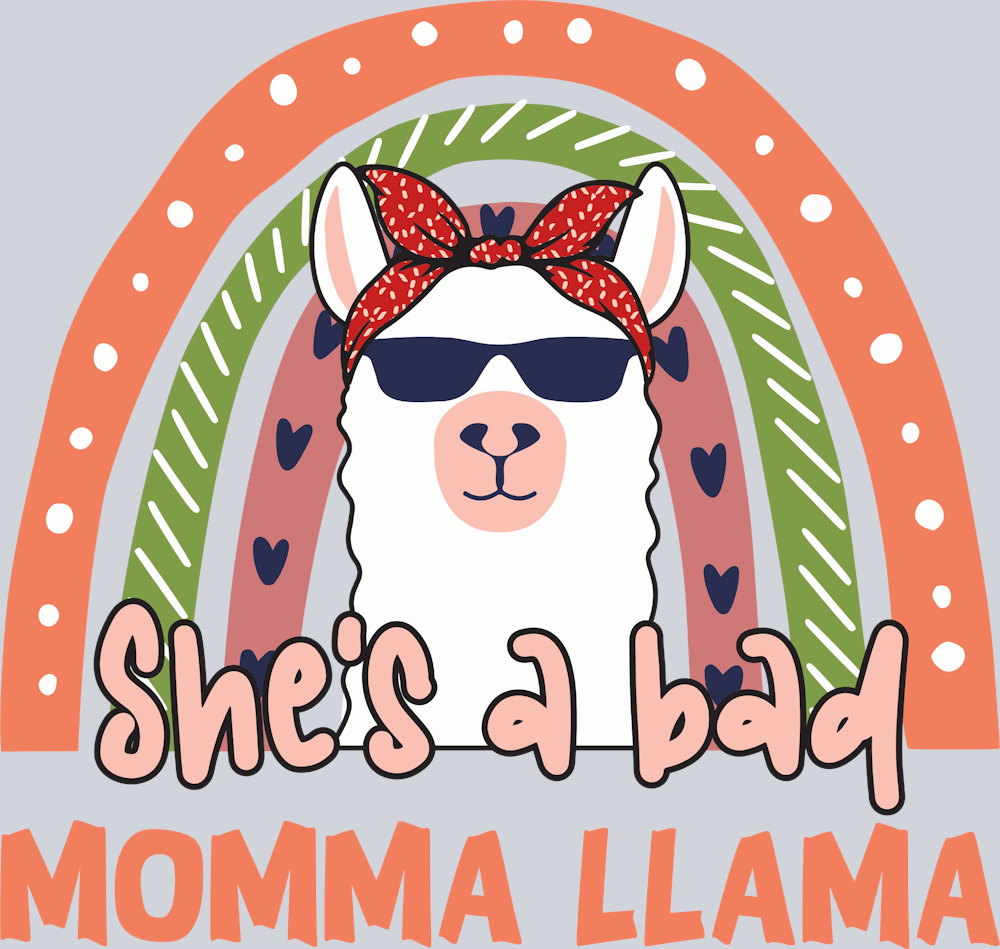 Shes A Bad Momma Llama Mothers Day - STK05445