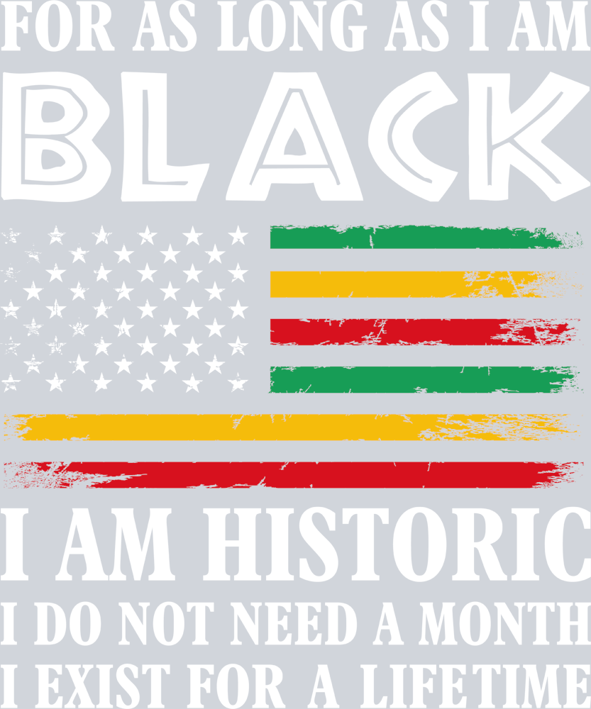 For As Long As I Am Black - STK02092