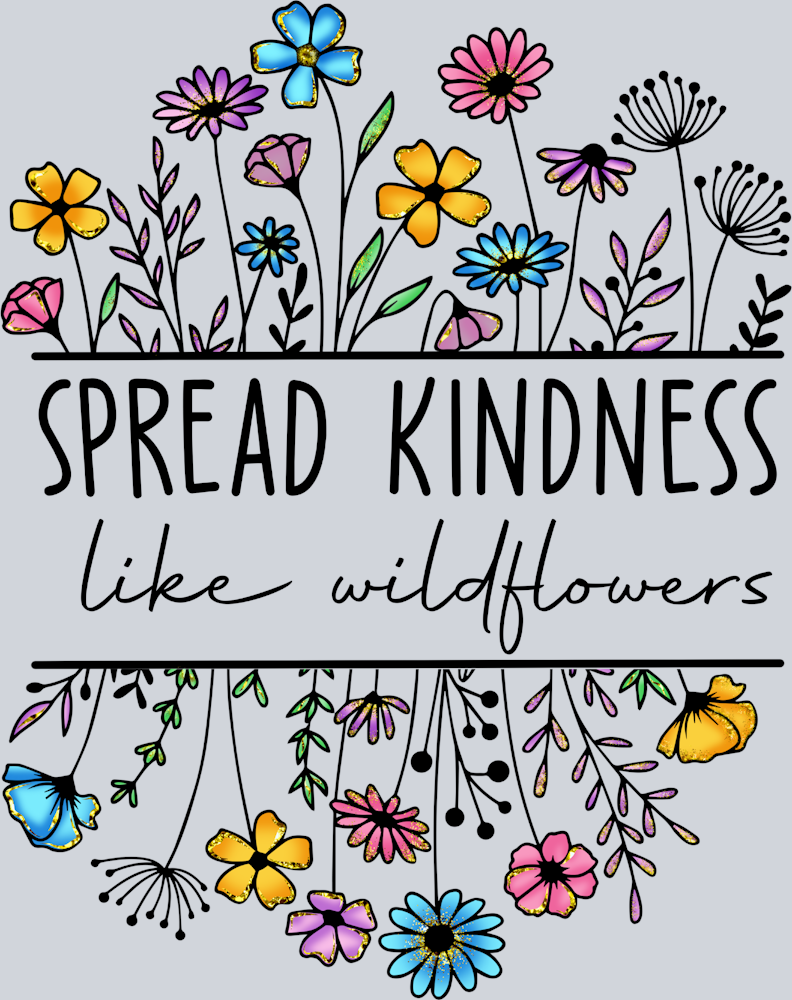 Spread Kindness Wildflowers - STK05753