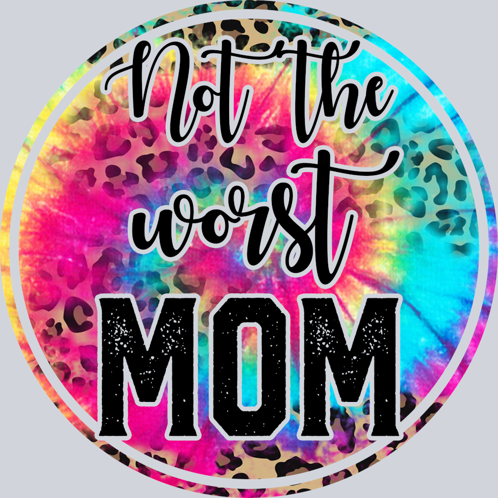 Not The Worst Mom - STK04533