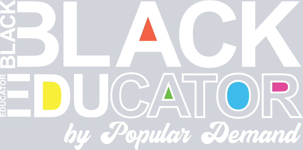 Black Educator By Popular Demand White - STK00592