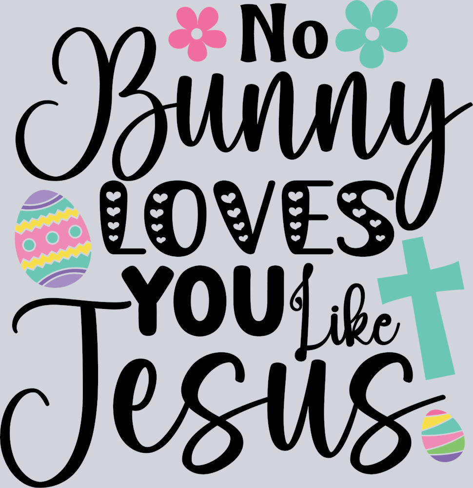No Bunny Loves You Like Jesus 1 - STK07016