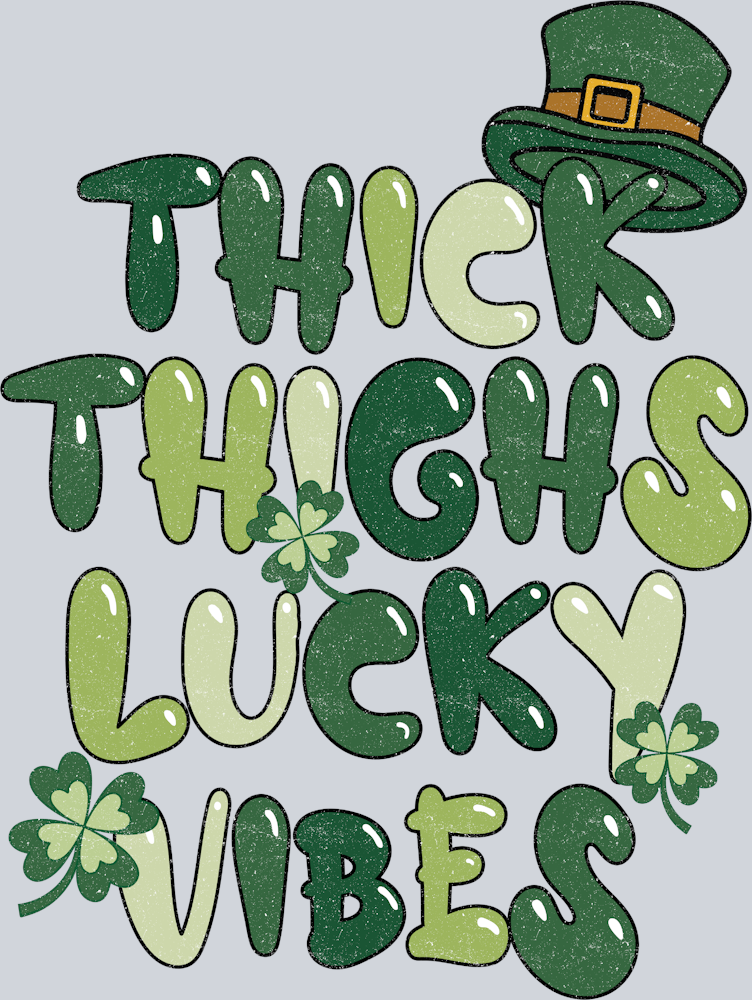 Retro Thick Thighs Lucky Vibes - STK05234