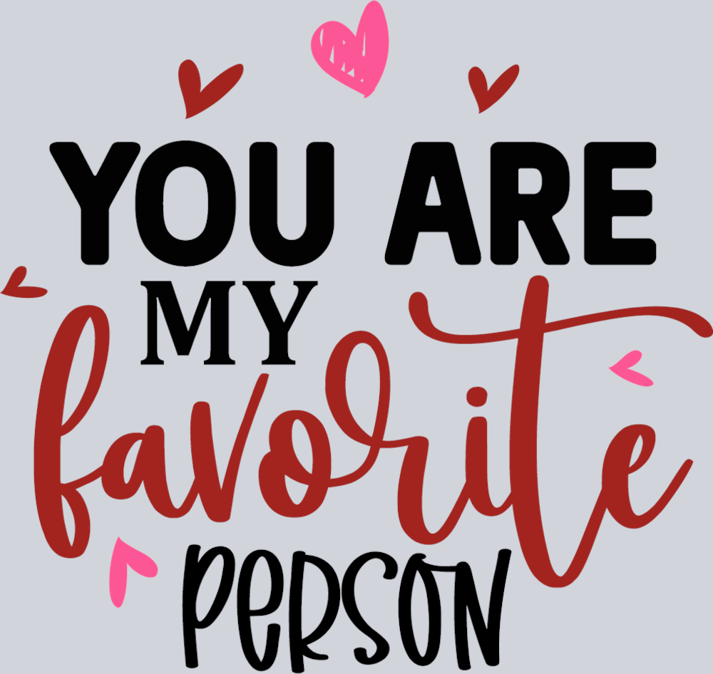 You Are My Favorite Person - STK06578