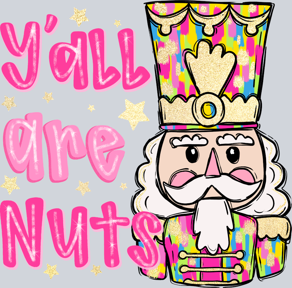 Y'all Are Nuts - STK06557