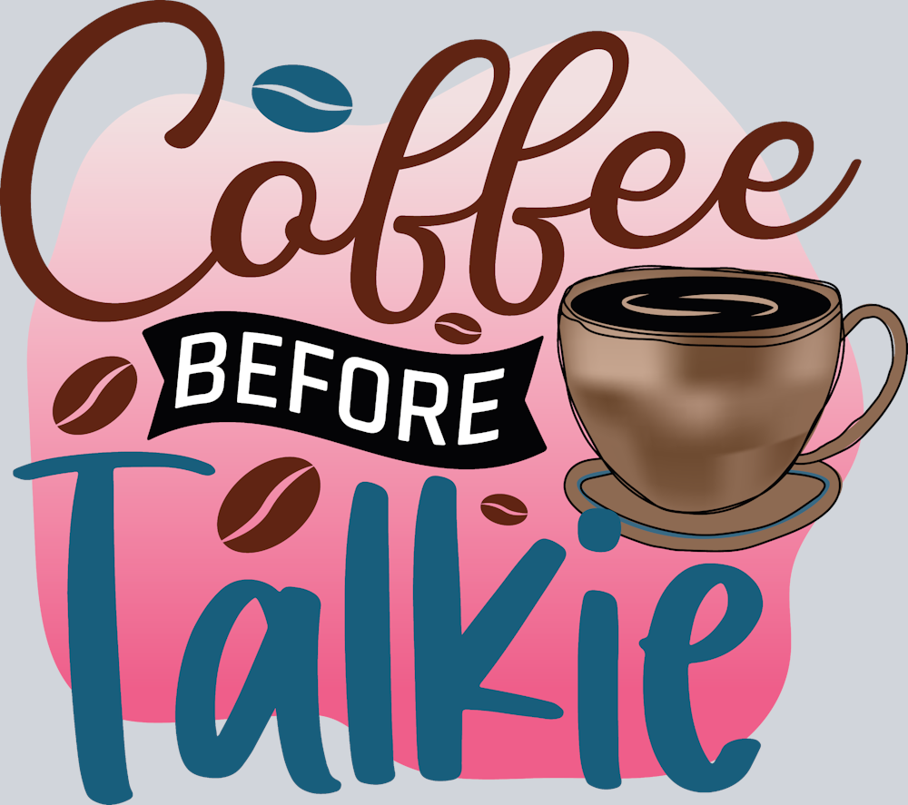 Coffee Before Talkie - STK01392