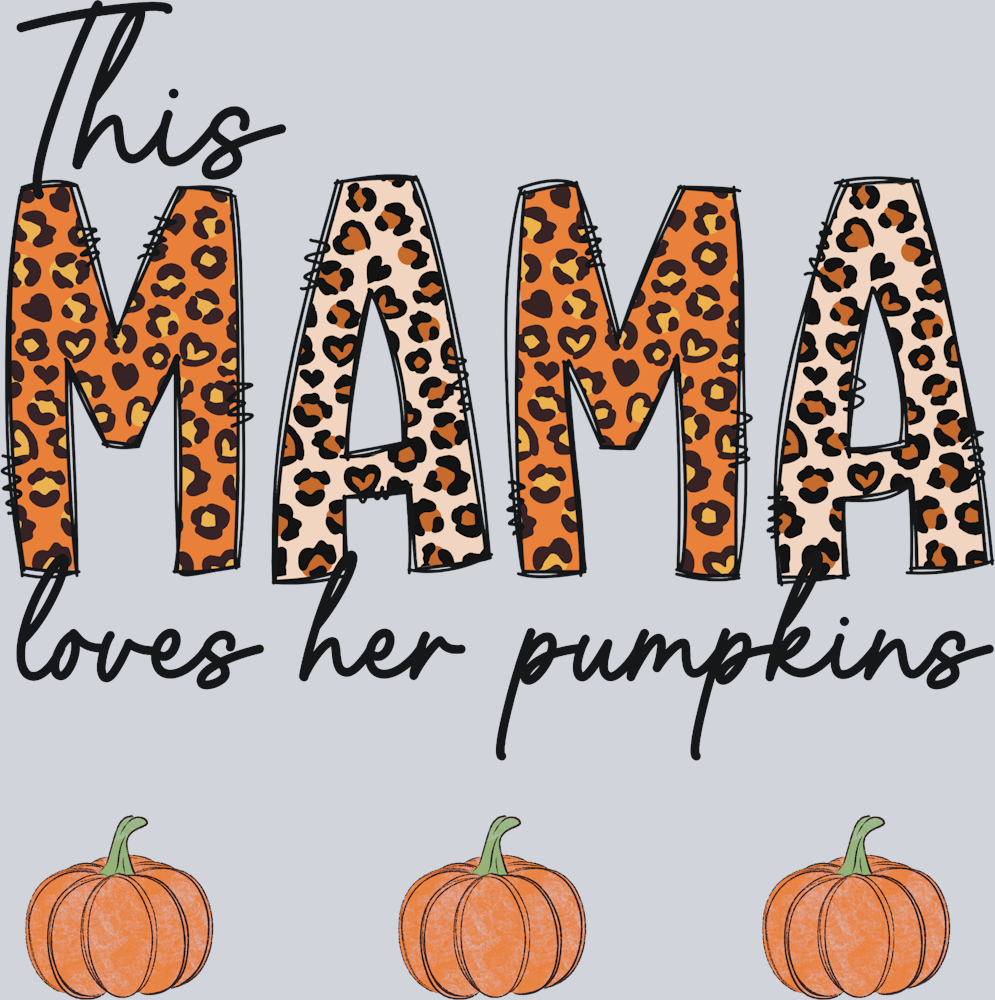 This Mama Loves Her Pumpkins 2 - STK07402