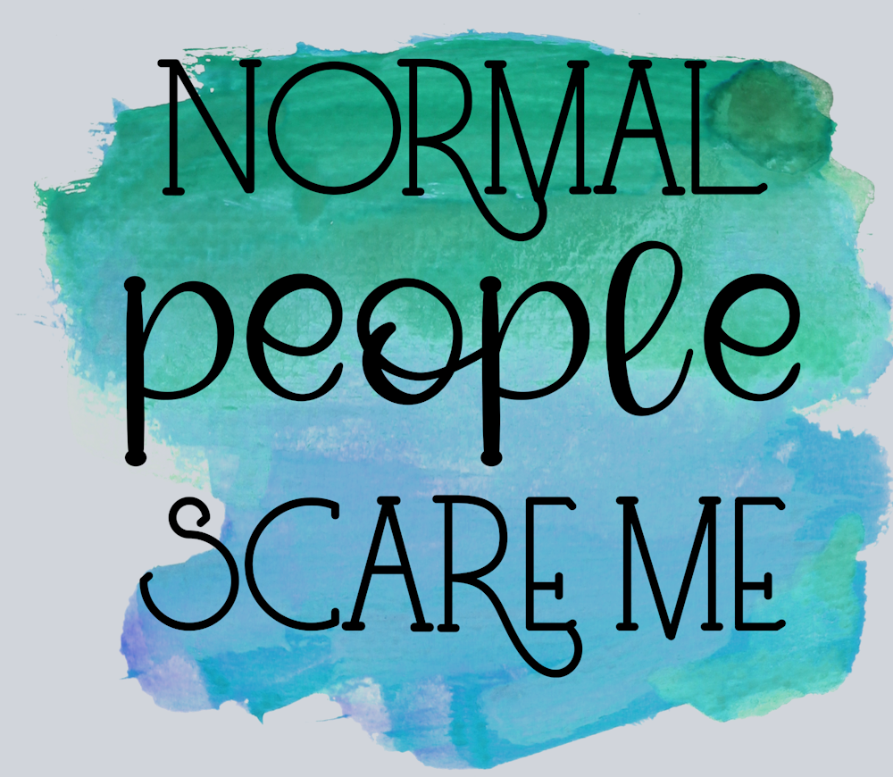 Sarcasm Normal People Scare Me Green - STK05346