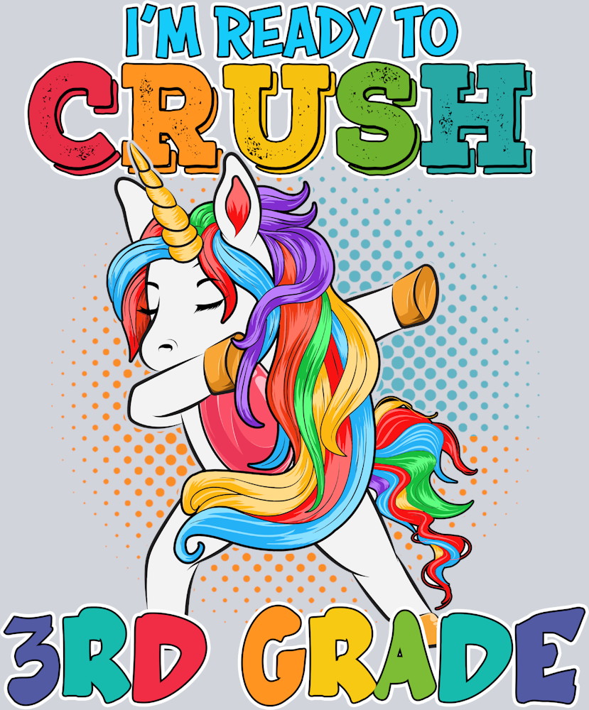 I'm Ready To Crush 3rd Grade - STK03095
