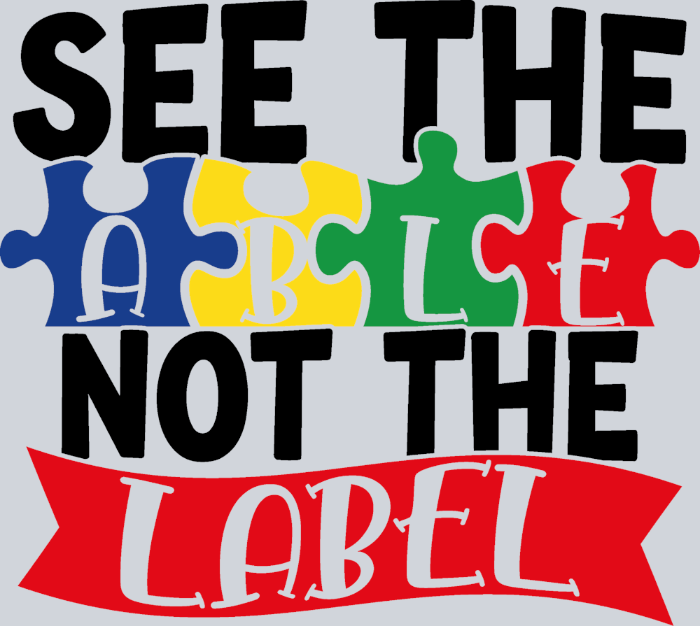 Autism See The Able Not The Label - STK00327