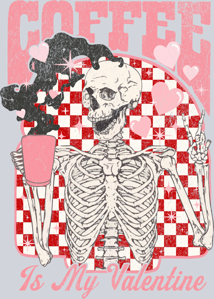 Coffee Is My Valentine Distressed - STK01408