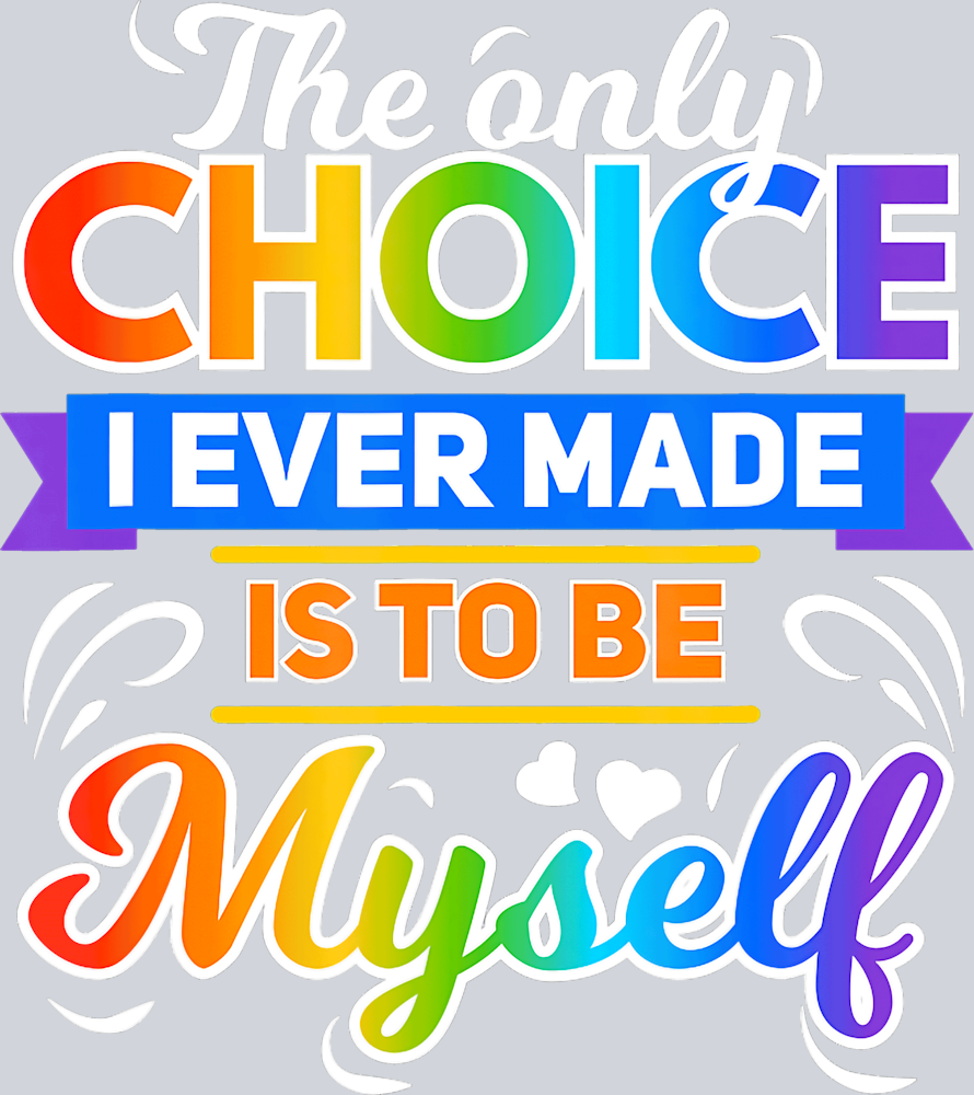 The Only Choice I Ever Made Is To Be Myself - STK06070