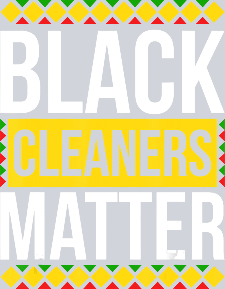 Black Cleaners Matter - STK00583