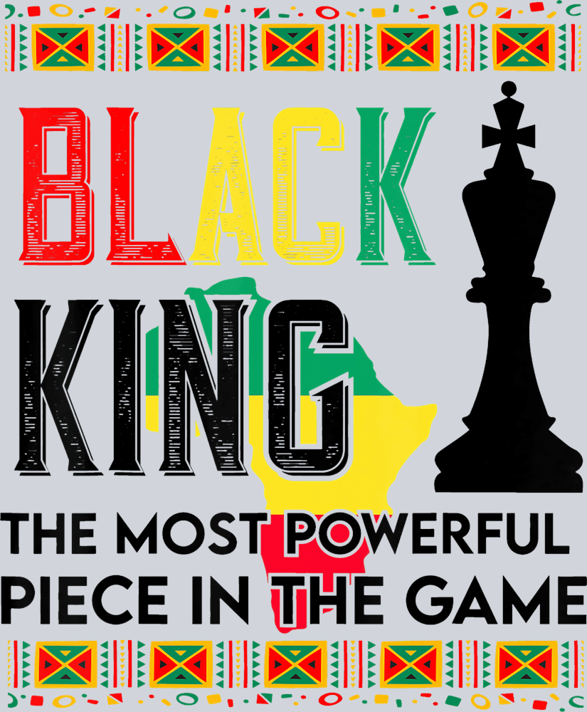 Black King The Most Important Piece In The Game Black - STK00837