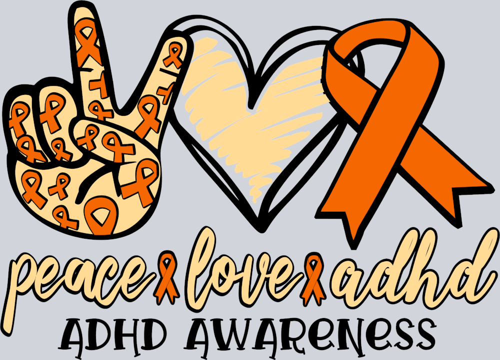 Peace Love ADHD - STK04710
