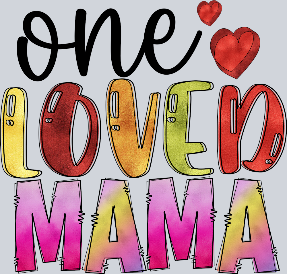 One Loved Mama - STK04603
