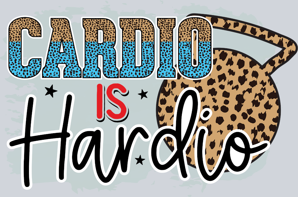 Cardio Is Hardio - STK06675