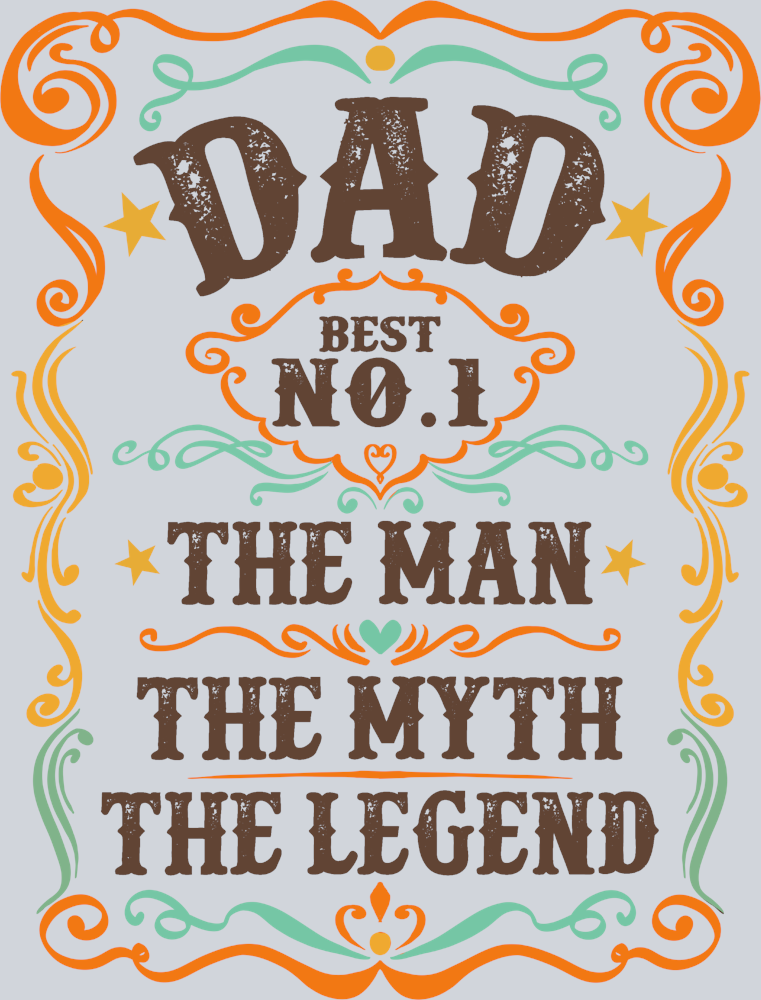 Dad Best No 1 The Man The Myth The Legend - STK01570