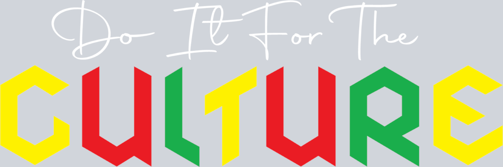 Do It For The Culture 12 - STK01664