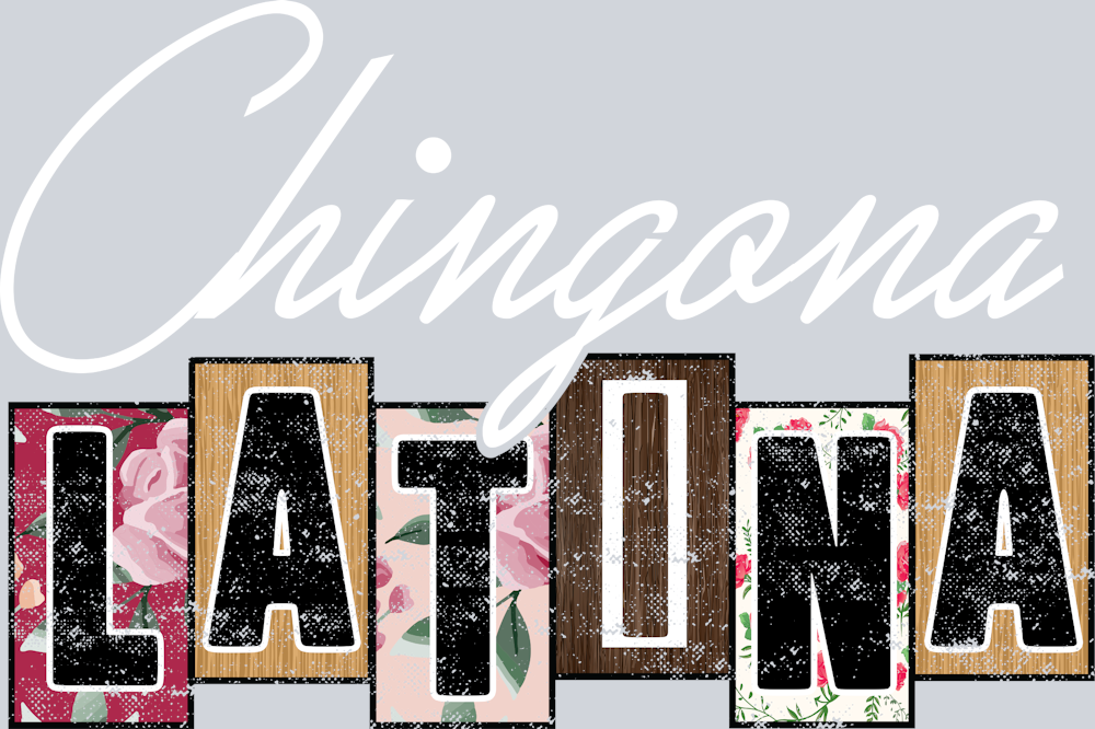 Chingona Latina White - STK01273