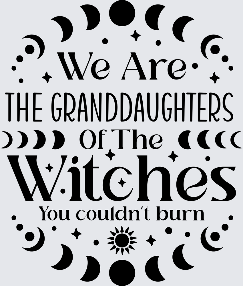 We Are The Granddaughters 3 Black - STK08346