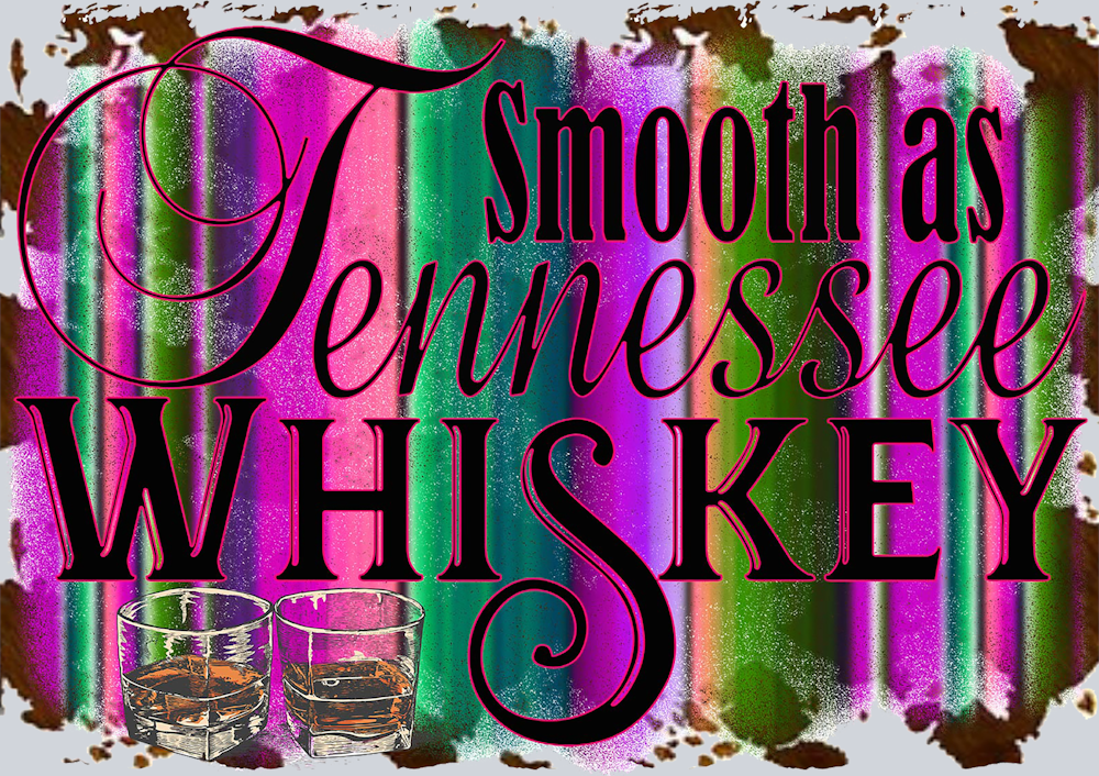 Smooth As Tennessee Whiskey - STK05563